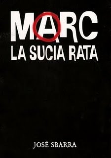 MARC, LA SUCIA RATA
