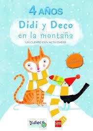 DIDI Y DECO EN LA MONTAÑA: Un cuento con actividades