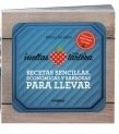Portada de A VUELTAS CON LA TARTERA: RECETAS SENCILLAS, ECONÓMICAS Y SABROSAS PARA LLEVAR