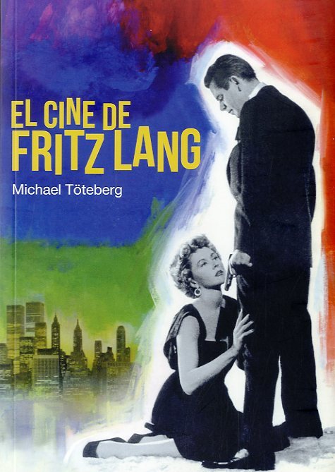 Portada de EL CINE DE FRITZ LANG