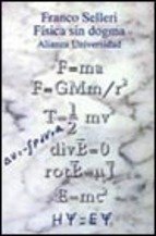 FÍSICA SIN DOGMA