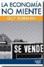 Portada de LA ECONOMÍA NO MIENTE