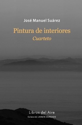 Portada de PINTURA DE INTERIORES. Cuarteto