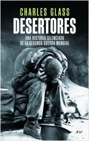 Portada de DESERTORES. Una historia silenciada de la segunda guerra mundial