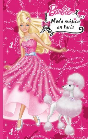 Portada de MODA MÁGICA EN PARÍS (BARBIE 6)