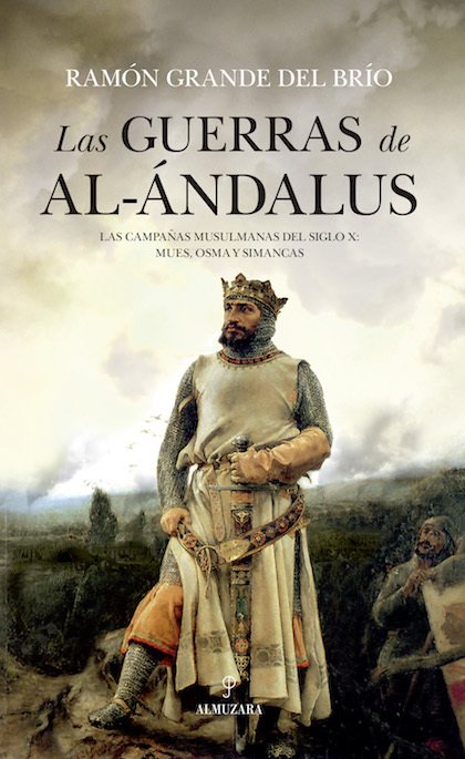 Portada de LAS GUERRAS DE AL-ÁNDALUS