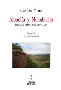 ABADÍA Y MOMBIELA. Dos familias, una historia