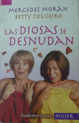 LAS DIOSAS SE DESNUDAN