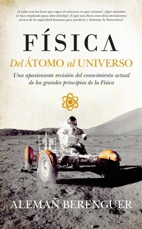 FÍSICA. Del átomo al universo