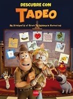 DESCUBRE CON TADEO: de Dinópolis al Gran Telescopio de Canarias