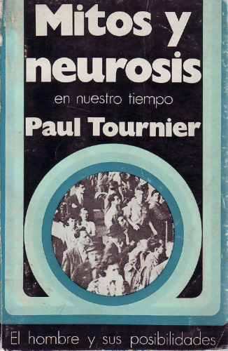 Portada de MITOS Y NEUROSIS EN NUESTRO TIEMPO