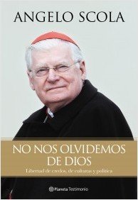 NO NOS OLVIDEMOS DE DIOS. Libertad de credos, de culturas y política