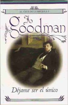 Portada de DÉJAME SER EL ÚNICO. El club de la brújula I