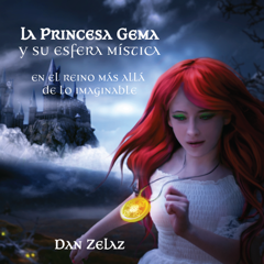 LA PRINCESA GEMA Y LA ESFERA MÍSTICA