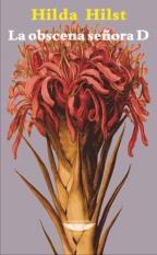 Portada de LA OBSCENA SEÑORA D
