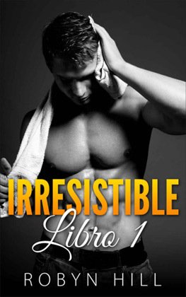 Portada de IRRESISTIBLE. Libro I