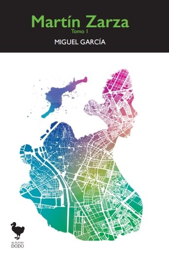MARTÍN ZARZA. Tomo 1
