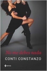 Portada de NO ME DEBES NADA