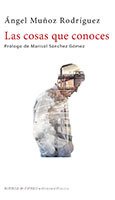 Portada de LAS COSAS QUE CONOCES