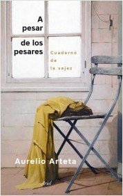 Portada de A PESAR DE LOS PESARES. Cuaderno de la vejez