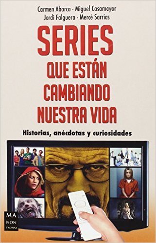 Portada de SERIES QUE ESTÁN CAMBIANDO NUESTRA VIDA