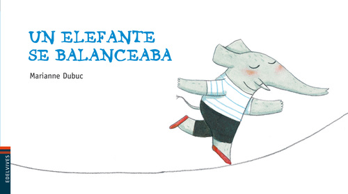 Portada de UN ELEFANTE SE BALANCEABA