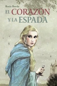 Portada de EL CORAZÓN Y LA ESPADA