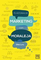 Portada de 75 HISTORIAS DE MARKETING CON MORALEJA