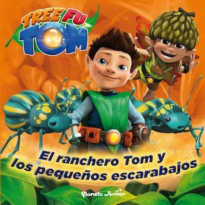 TREE FU TOM. El ranchero Tom y los pequeños escarabajos
