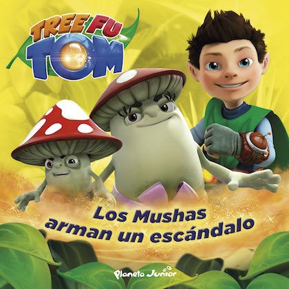 TREE FU TOM. Los Mushas arman un escándalo
